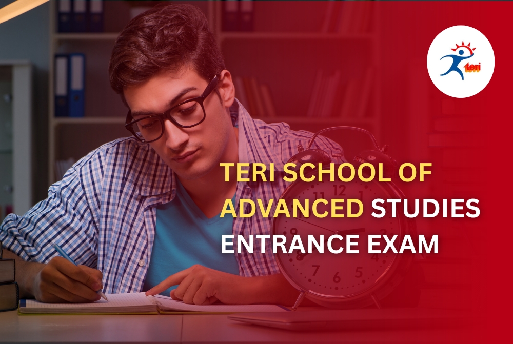 TERI School of Advanced Studies Entrance Exam