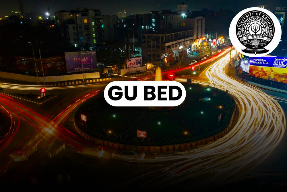 Gauhati University B.Ed. Common Entrance Test 2026