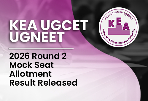 KEA UGCET UGNEET 2026 Round 2 Mock Seat Allotment Result Released