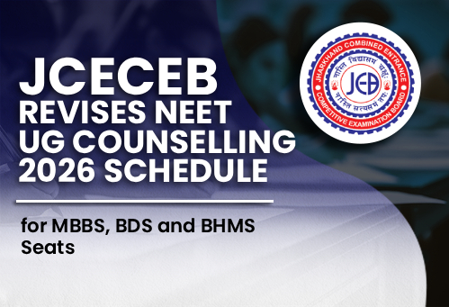 JCECEB Revises NEET UG Counselling 2026 Schedule for MBBS, BDS and BHMS Seats