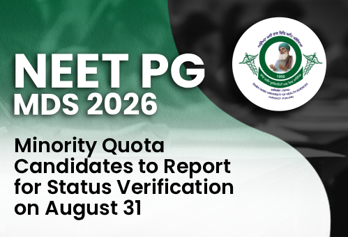 NEET PG MDS 2026: Minority Quota Candidates to Report for Status Verification on August 31