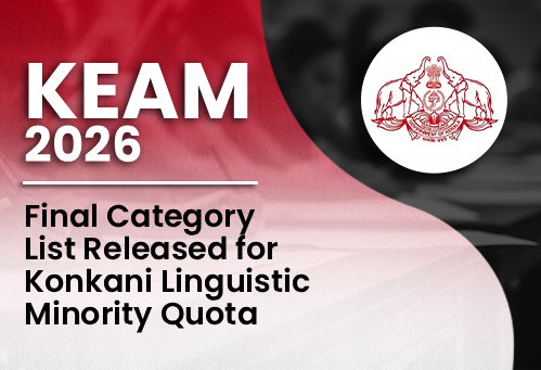 KEAM 2026: Final Category List Released for Konkani Linguistic Minority Quota