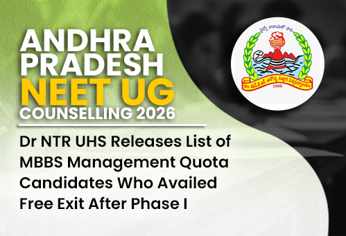 AP NEET UG Counselling 2026: Dr NTR UHS Releases List of MBBS Management Quota Candidates Who Availed Free Exit After Phase I