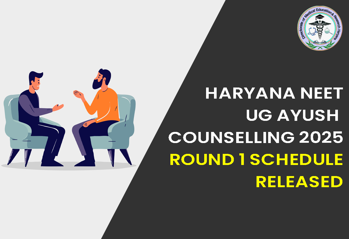 Haryana NEET UG Ayush Counselling 2025: Round 1 Schedule Released