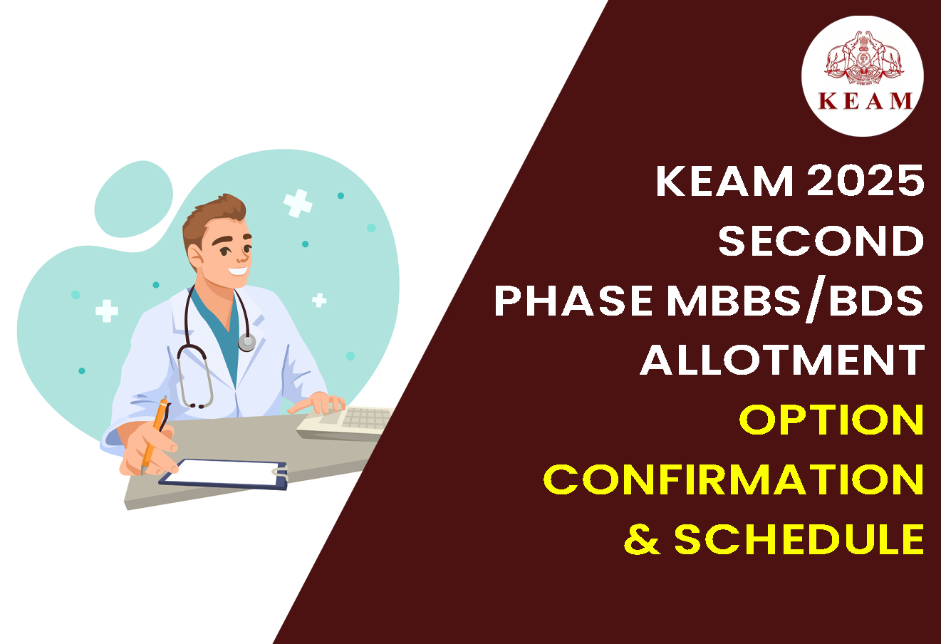 KEAM 2025 Second Phase MBBS/BDS Allotment – Option Confirmation & Schedule