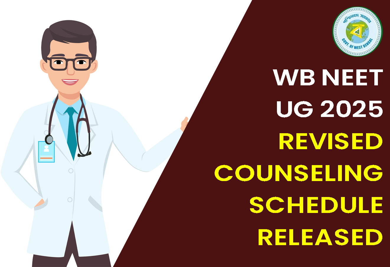 WB NEET UG 2025: Revised Counseling Schedule Released