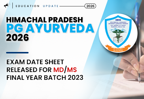 AMRUHP PG Ayurveda Exam Date Sheet 2026 Released for MD/MS Final Year Batch 2023
