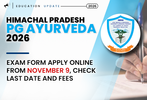 AMRUHP PG Ayurveda Exam Form 2026: Apply Online from November 9, Check Last Date and Fees