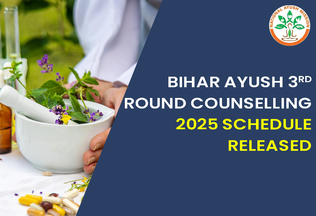 Bihar AYUSH 3rd Round Counselling 2025 Schedule Released