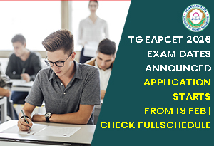 TG EAPCET 2026 Exam Dates Announced – Application Starts from 19 Feb | Check Full Schedule