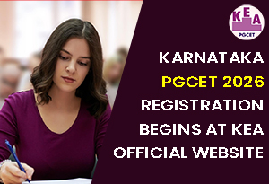 Karnataka PGCET 2026 Registration Begins at KEA Official Website