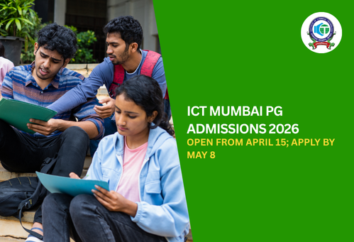 ICT Mumbai PG Admissions 2026 Open from April 15; Apply by May 8