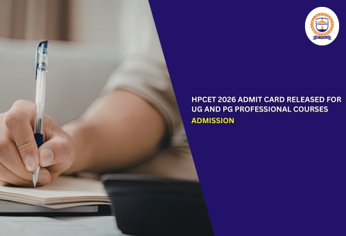 HPCET 2026 Admit Card Released for UG and PG Professional Courses Admission