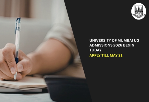 University of Mumbai UG Admissions 2026 Begin Today, Apply Till May 21