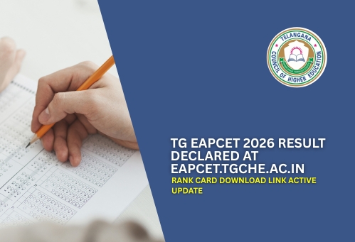 TG EAPCET 2026 Result Declared at eapcet.tgche.ac.in; Rank Card Download Link Active