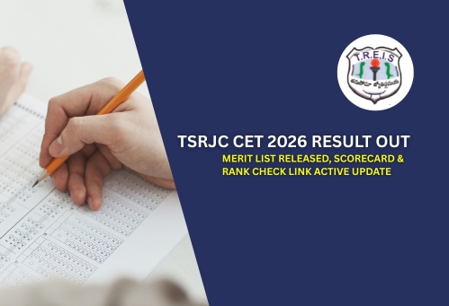 TSRJC CET 2026 Result Out: Merit List Released, Scorecard & Rank Check Link Active