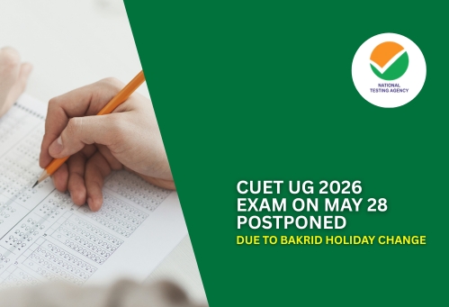 CUET UG 2026 Exam on May 28 Postponed Due to Bakrid Holiday Change