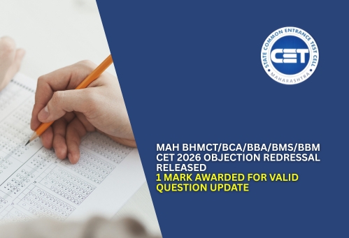 MAH BHMCT/BCA/BBA/BMS/BBM CET 2026 Objection Redressal Released, 1 Mark Awarded for Valid Question