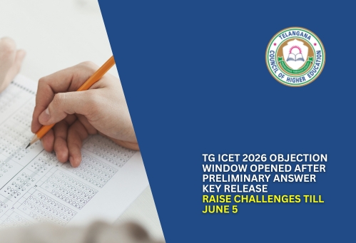 TG ICET 2026 Objection Window Opened After Preliminary Answer Key Release; Raise Challenges Till June 5