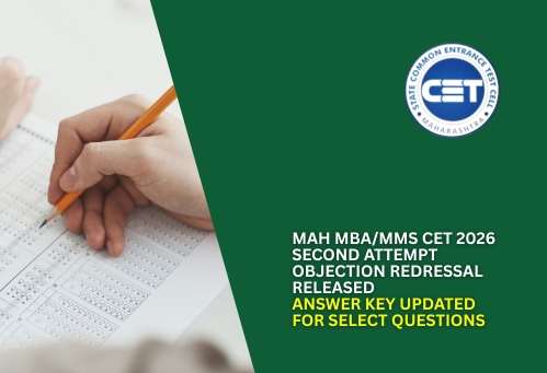 MAH MBA/MMS CET 2026 Second Attempt Objection Redressal Released; Answer Key Updated for Select Questions