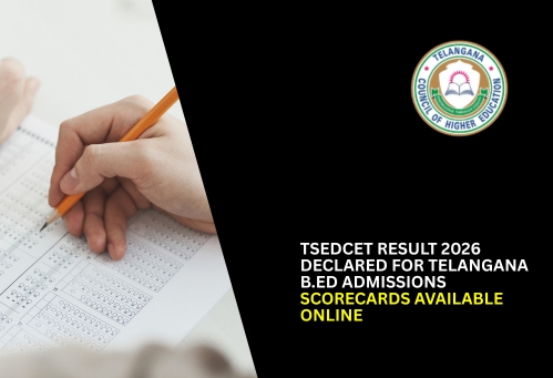 TSEdCET Result 2026 Declared for Telangana B.Ed Admissions; Scorecards Available Online