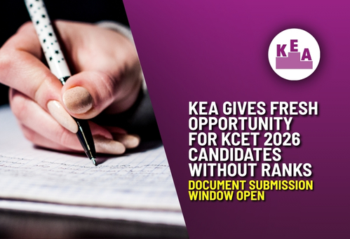 KEA Gives Fresh Opportunity for KCET 2026 Candidates Without Ranks; Document Submission Window Open