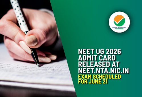 NEET UG 2026 Admit Card Released at neet.nta.nic.in; Exam Scheduled for June 21