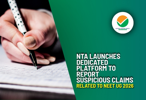 NTA Launches Dedicated Platform to Report Suspicious Claims Related to NEET UG 2026