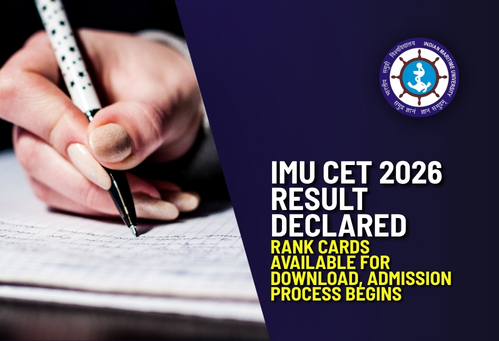 IMU CET 2026 Result Declared; Rank Cards Available for Download, Admission Process Begins