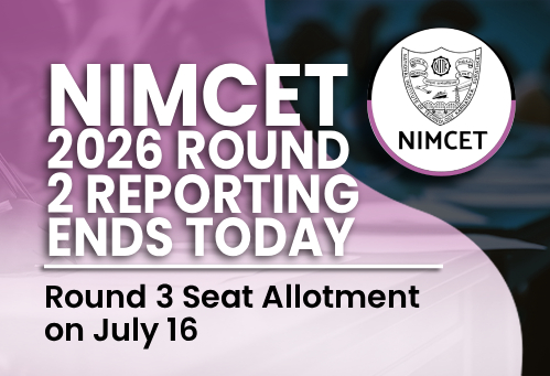NIMCET 2026 Round 2 Reporting Ends Today; Round 3 Seat Allotment on July 16