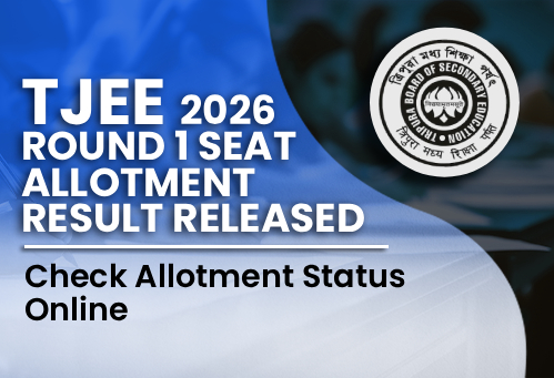 TJEE 2026 Round 1 Seat Allotment Result Released; Check Allotment Status Online