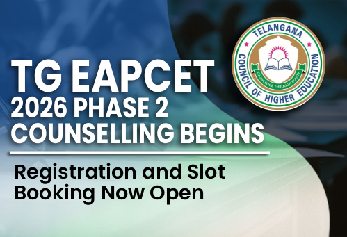 TG EAPCET 2026 Phase 2 Counselling Begins; Registration and Slot Booking Now Open