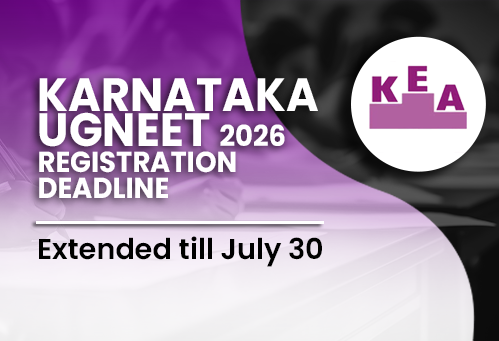Karnataka UGNEET 2026 Registration Deadline Extended till July 30
