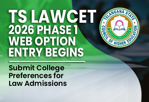 TS LAWCET 2026 Phase 1 Web Option Entry Begins; Submit College Preferences for Law Admissions