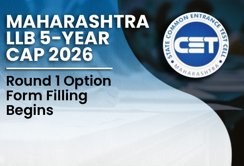 Maharashtra LLB 5-Year CAP 2026 Round 1 Option Form Filling Begins