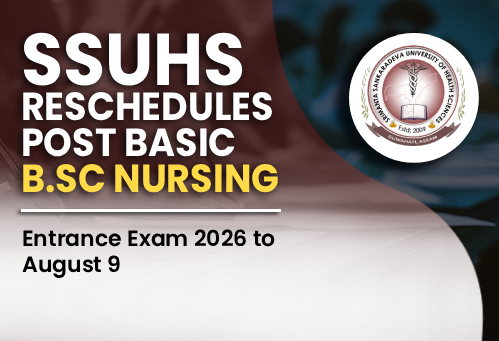 SSUHS Reschedules Post Basic B.Sc Nursing Entrance Exam 2026 to August 9
