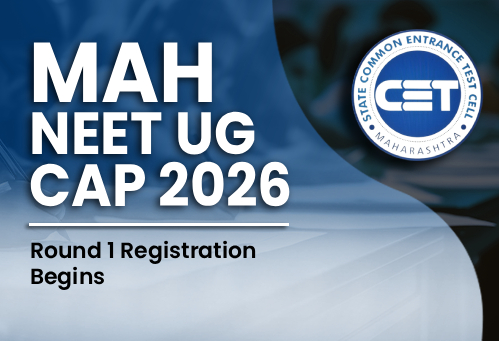 Maharashtra NEET UG CAP 2026 Round 1 Registration Begins